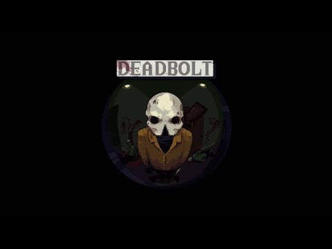 Deadbolt Review