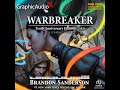 Warbreaker: Tenth Anniversary Edition (2 of 2) by Brandon Sanderson (GraphicAudio Sample 1)