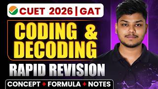 CUET GAT 2026 Logical Reasoning 🔥 | Coding-Decoding Complete Notes + Tricks 🧠