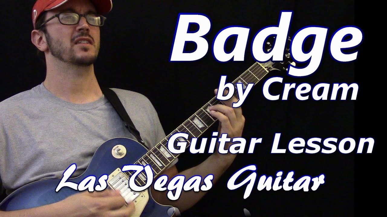 Badge by Cream Guitar Lesson YouTube