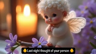 🐥Last night thought of your person🐥 #tarot #healing #astrology #tamil #twinflame #love 