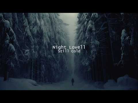 Night Lovell -  Still Cold (перевод)