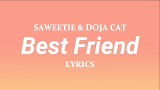 Best Friend - Saweetie (ft. Doja Cat) | LYRICS 📀