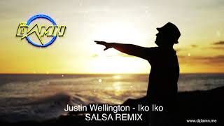 Download Lagu Justin Wellington - Iko Iko (By DJ Damn Salsa Remix) MP3