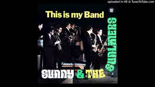Sunny & The Sunliners - Rufalina