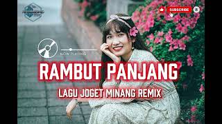 Joget Minang Rambut Panjang Remix 