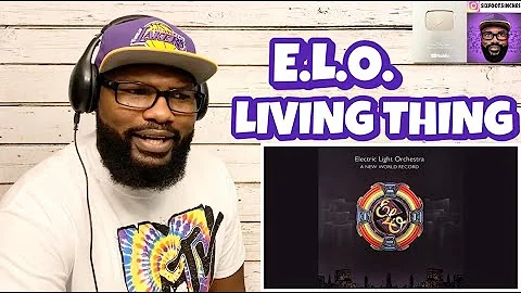 E.L.O. - Living Thing - REACTION