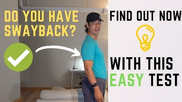 The Easiest Way to Fix and Test For Swayback Posture