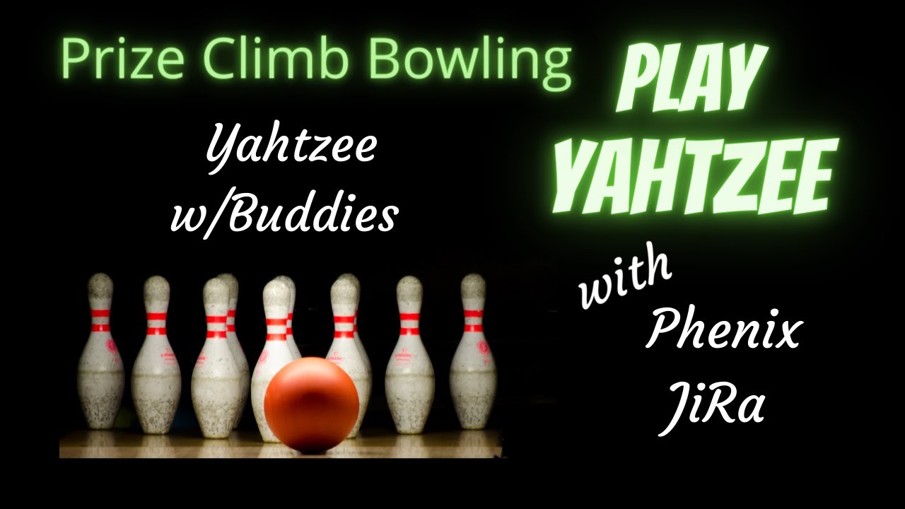 Yahtzee w/Buddies 03 Bowling w/Phenix JiRa