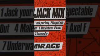 Jack Mix 2 Mirage