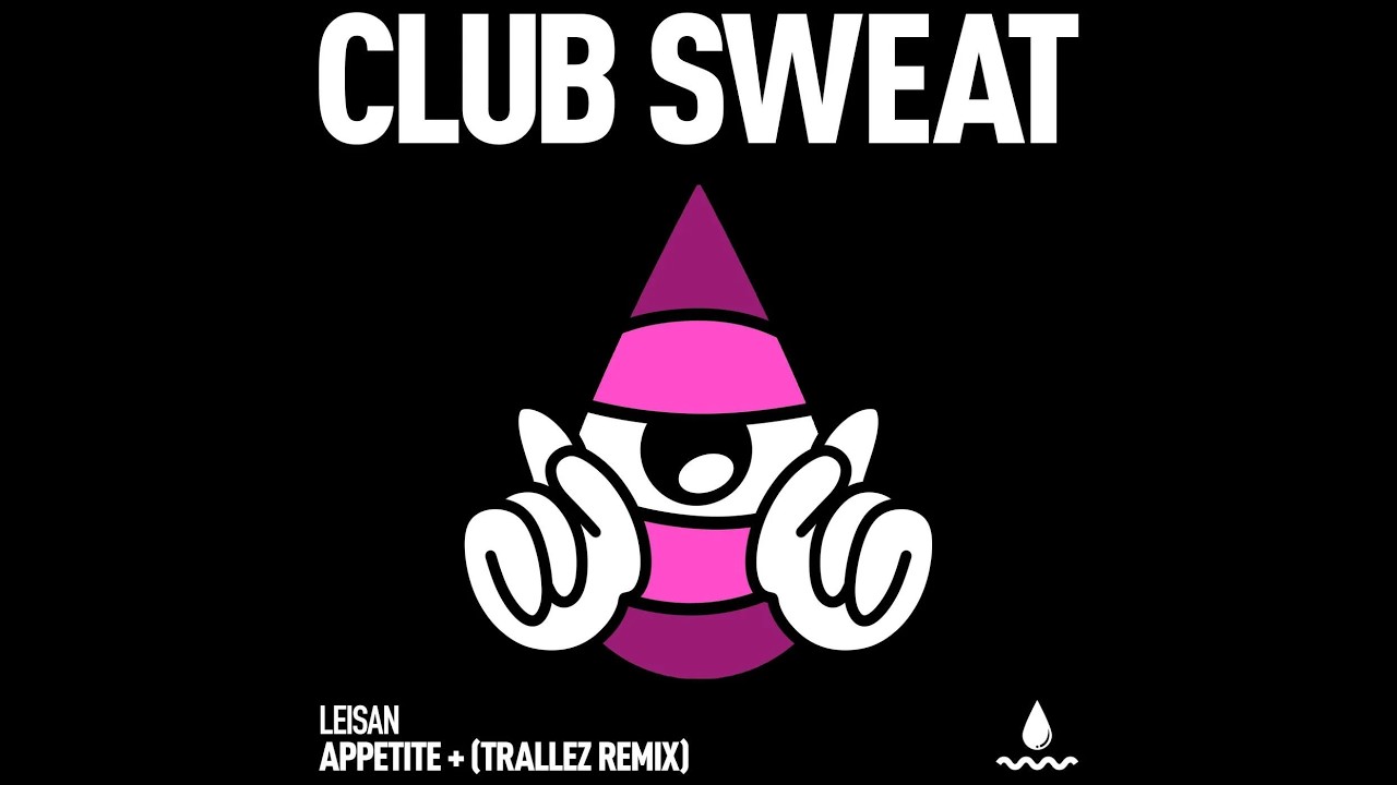 Παρακολούθηση Leisan - Appetite (Extended Mix) στο YouTube Παρακολούθηση Leisan - Appetite (Extended Mix) στο YouTube