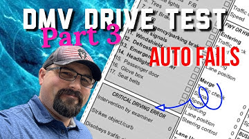 DMV Drive Test Part 3 - Automatic Fails/Critical Driving Error