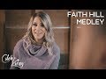 Faith Hill Medley: The Way You Love Me / This Kiss / Breathe | Caleb and Kelsey