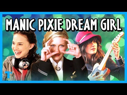 The Manic Pixie Dream Girl Trope, Explained