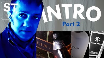 ScentTalks | Perfume review channel | Introduction Video | Part 2 (End of introduction)