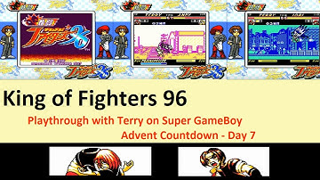 King of Fighters 96 - playthrough on Super GameBoy - Advent Countdown - Day 7
