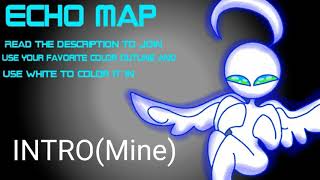 ••°Echo°•• Map•|CLOSED|•