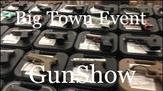 Big Town Events Gun Show Vlog