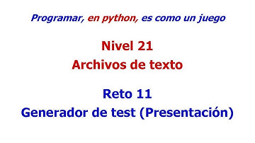 Python - Nivel 21 - Reto 11 - Generador de test (Presentación)