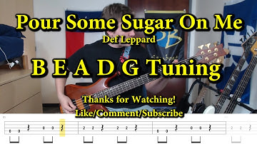 Pour Some Sugar On Me - Def Leppard (5 String Bass Cover with Tabs)