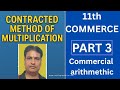 contracted method of multiplication #11th commerce #CA#sanjay sir