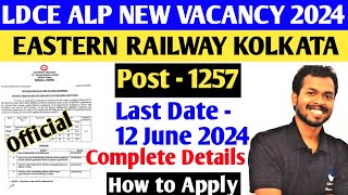 Railway LDCE Eastern Railway ALP 2024 वेकैंसी | Railway ALP  ER LDCE  How to apply | #LdceAlpPsycho