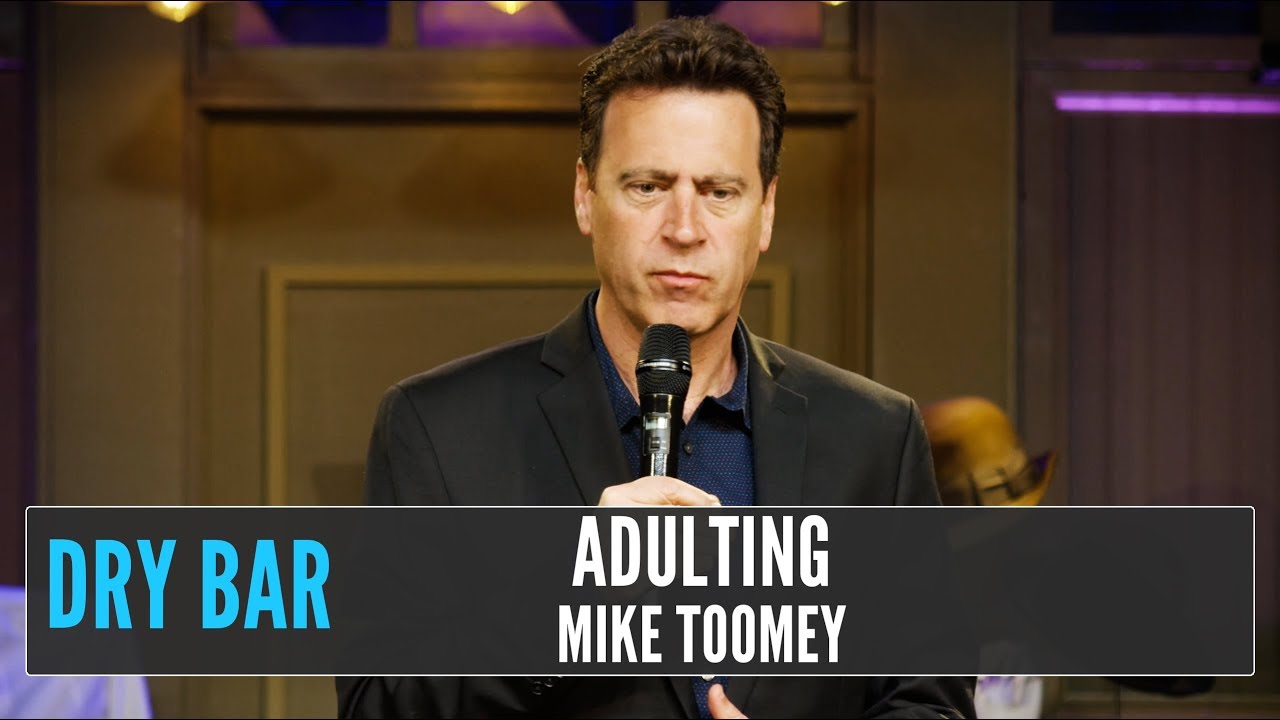 When You Turn Into Your Mom And Dad, Mike Toomey