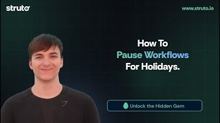 How to Pause Workflows for Holidays