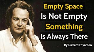 Scientists Are Quietly Panicking About Quantum Fields — Richard Feynman Explains Why
