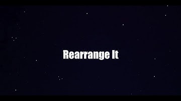 Rearrange It