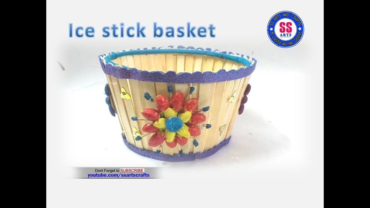 Easy Ice cream Stick Basket DIY Idea with Popsicle stick Kids crafts ssarts crafts YouTube
