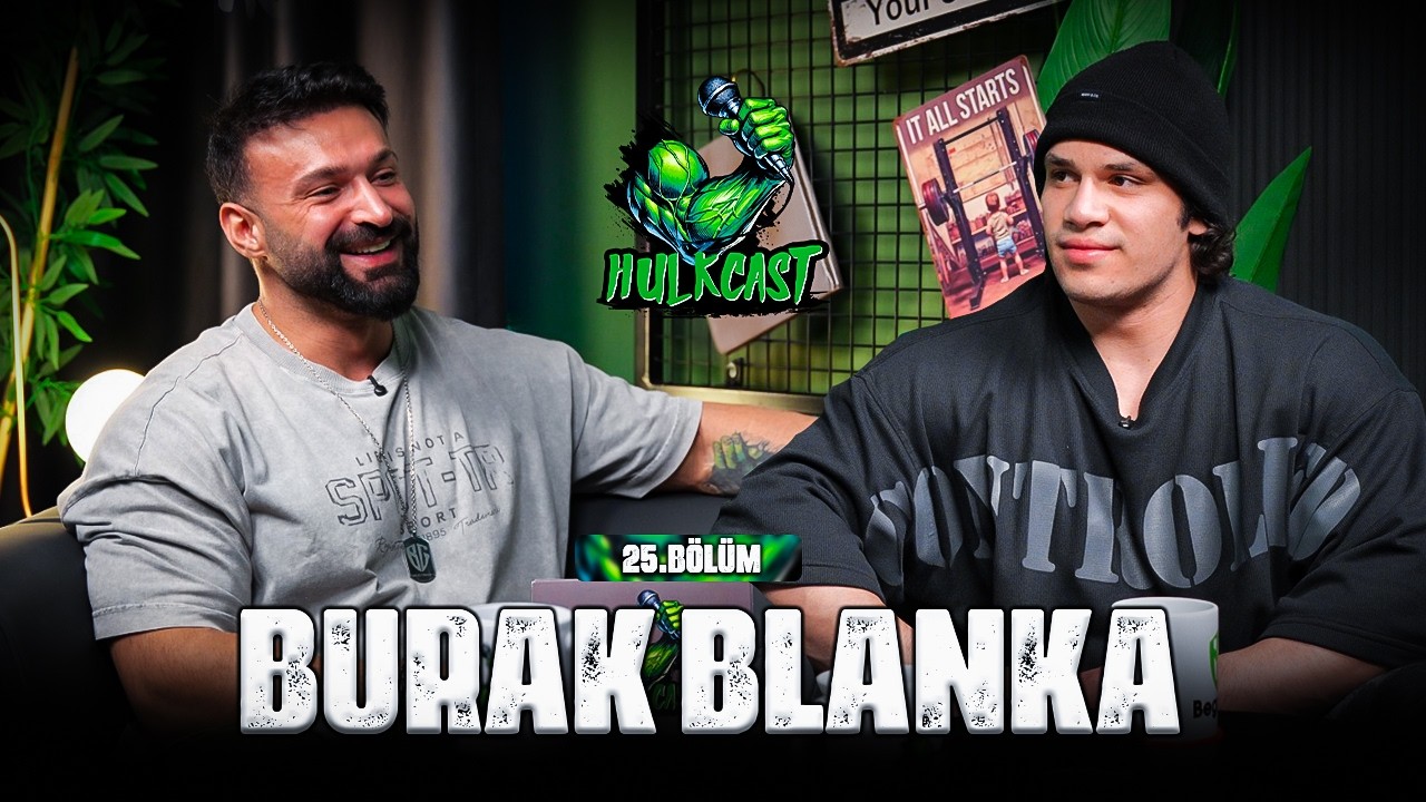 HulkCast | 2.Sezon 6.Bölüm Konuk: Burak Blanka