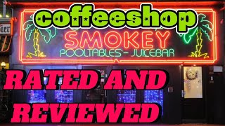 coffeeshop SMOKEY - RATED AND REVIEWED 2026