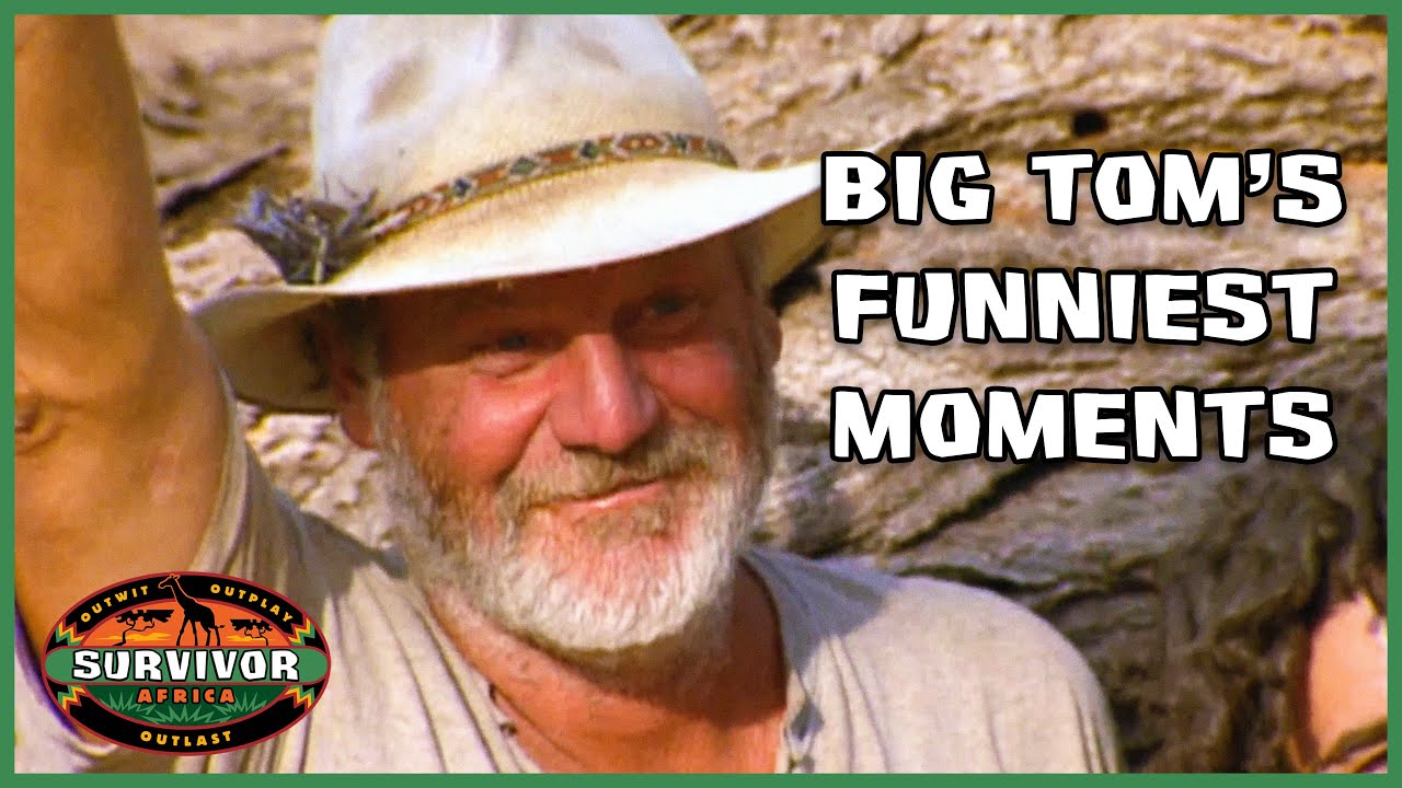 Big Tom's Top 10 Funniest Moments Survivor Africa YouTube