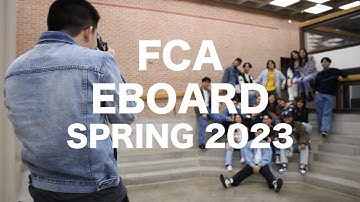 FCA SPRING 2023 EBOARD INTRO