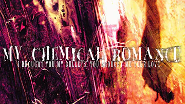 My Chemical Romance - I Brought You My Bullets, You Brought Me Your Love