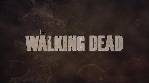 Walking Dead Season 1 Intro- Recreation