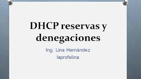 Como hacer reservas y denegaciones DHCP CentOS