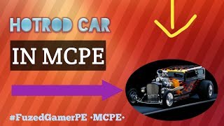 Hot Rod In MCPE! [] Addon #1 [] Subscribe! screenshot 1