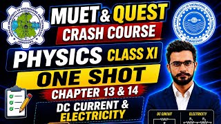 DC Current & Electricity MCQS|| Physics Class XI Lecture 8 || MUET Entry Test 2026