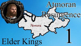 [1] Elder Kings Atmoran Resurgence