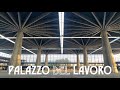 PALAZZO DEL LAVORO (ITALIA &#39;61 - TORINO): IERI E OGGI