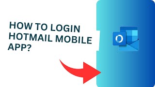 How to Login Hotmail Mobile App? screenshot 1