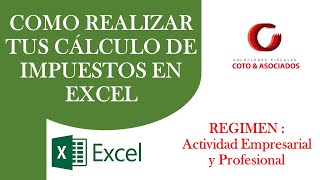 Realiza tu cálculo de Impuestos en Excel de Act Empresarial y Profesional | Papel de trabajo 2023