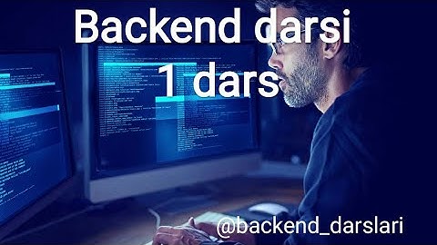 Backend 1 dars. Php. Open serverni yuklab olamiz