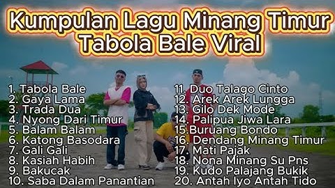 TABOLA BALE VIRAL TIKTOK - KUMPULAN LAGU MINANG TIMUR PALING HEBOH 2025 !!!