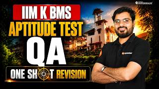 IIM Kozhikode BMS Aptitude Test 2026 QA One Shot Revision 🔥 | Supergrads IPMAT