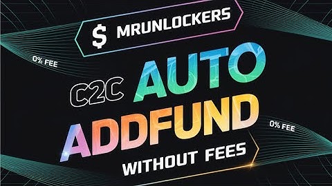 MrUnlockers Binance C2C Auto Addfund Without Fees