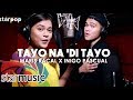 Maris racal x inigo pascual  tayo na di tayo in studio