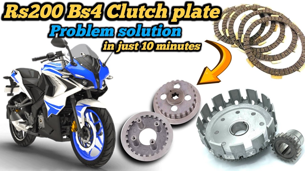 Rs200 Bs4 clutch plate problem कैसे ठिक करे||How to solve Rs200 clutch plate problem|| 